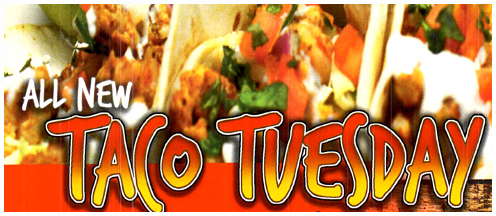 Tuesday: Taco Tuesday